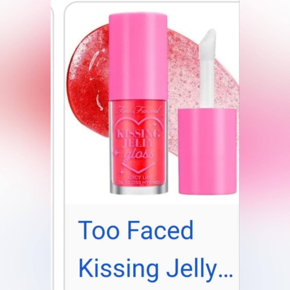 Too Faced Kissing Jelly
